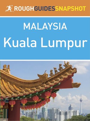 cover image of Kuala Lumpur (Rough Guides Snapshot Malaysia)
